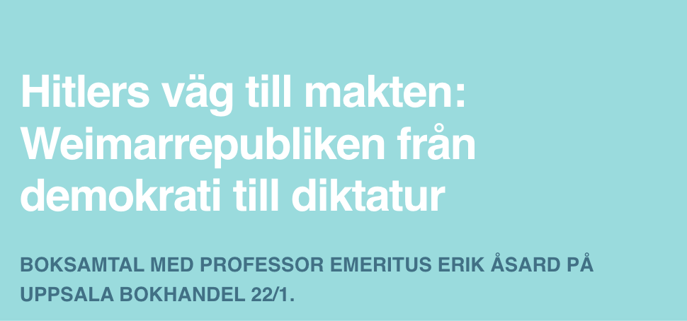 Onsdagen 22/1 Kl. 17.00 kommer Erik Åsard till Uppsala Bokhandel